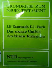 DAS SOZIALE UMFELD DES NEUEN TESTAMENTS